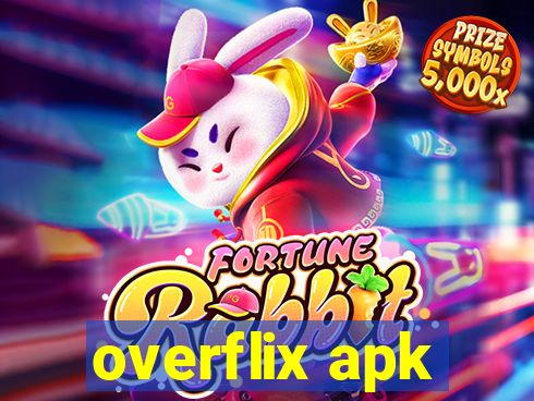 overflix apk